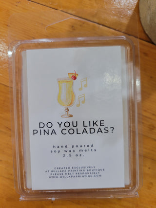 DO YOU LIKE PINA COLADAS? #WPB 2.5 OZ SOY WAX MELTS