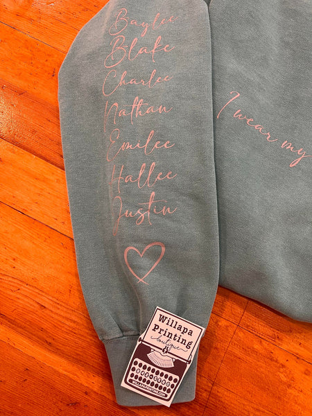 I WEAR MY HEART ON MY SLEEVE CUSTOM CREWNECK SWEATSHIRT