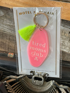 HOT PINK TIRED MOMS CLUB MUGSBY KEYCHAIN